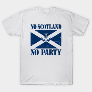 No Scotland No Party T-Shirt